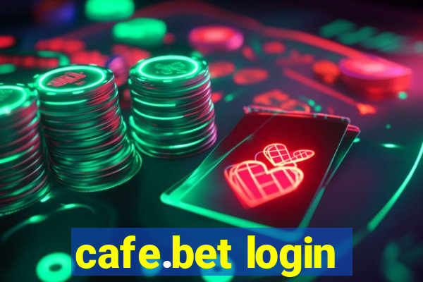 cafe.bet login